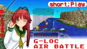 short;Play: G-LOC Air Battle