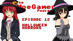 The MoeGamer Podcast: Episode 12 – Halloween Horrors