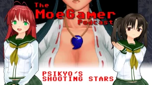 The MoeGamer Podcast: Episode 36 – Psikyo’s Shooting Stars