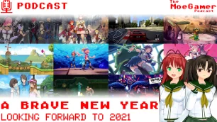 The MoeGamer Podcast: Episode 46 – A Brave New Year