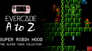 Evercade A to Z: Super Robin Hood