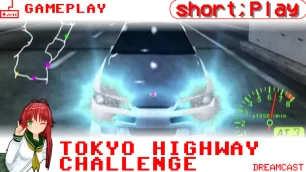 short;Play: Tokyo Highway Challenge