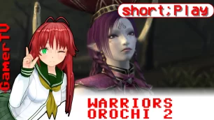 short;Play: Warriors Orochi 2